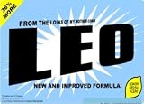 FROM THE LOINS OF MY MOTHER COMES LEO T-Shirt (Various Colors Available)