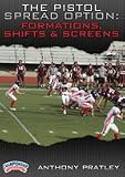 Anthony Pratley: The Pistol Spread Option Offense: Formations, Shifts, Motions and Screens (DVD)