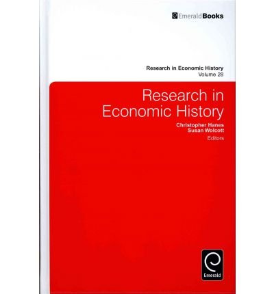 [(Research in Economic History )] [Author: Christopher Hanes] [Feb-2012]