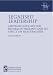 Legalised Leadership: Law-based Education Reform in England and What it Does to School Leadership and Headteachers (Bedford Way Papers)