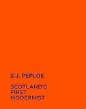S.J. Peploe (1871-1935) : Scotland's first modernist : 8 October - 3 November 2012