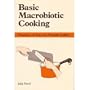 Basic MacRobiotic Cooking