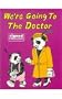 We're Going to the Doctor (Signed English)