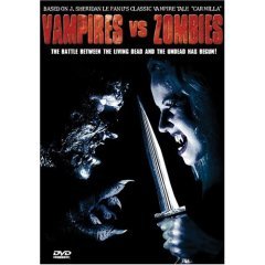 Vampires Vs. Zombies : A Fast Furious Action Vampire Lesbian Story