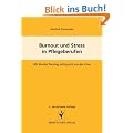 Burnout und Stress in Pflegeberufen. Mit Mental-Training erfolgreich aus der Krise
