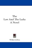 The Law And The Lady: A Novel