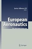 European Aeronautics: The Southwestern Axis