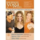 Yoga Journal: Great Instructors 3-DVD Set: Baron Baptiste, Seane Corn, Shiva Rea