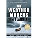 The Weather Makers