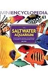 Marine Aquarium (Mini Encyclopedia Series for Aquarium Hobbyists)