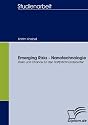 Emerging Risks - Nanotechnologie: Risiko und Chance f&uuml;r den Haftpflicht-Underwriter