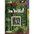 Ensslin Naturf�hrer. Im Wald: Tiere, Spiele, Pflanzen, Ausr�stung