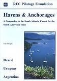 Havens & anchorages : a companion to the South Atlantic circuit for the South American coast