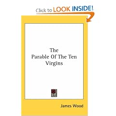 The Parable Of The Ten Virgins