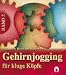 Gehirnjogging f&uuml;r kluge K&ouml;pfe 02: Spannende R&auml;tsel und Knobeleien