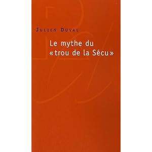 Le mythe du "trou de la S�cu"