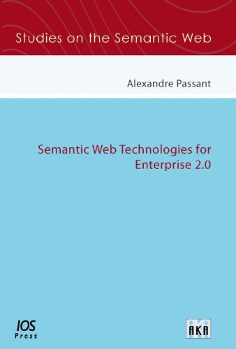 Semantic Web Technologies for Enterprise 2.0 - Volume 9 Studies on the Semantic Web