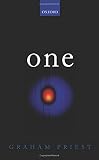 One : being an investigation into the unity of reality and of its parts, including the singular object which is nothingness