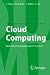 Cloud Computing: Web-basierte dynamische IT-Services (Informatik Im Fokus)