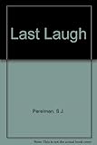 The last laugh
