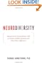 Neurodiversity: Discovering the Extraordinary Gifts of Autism, ADHD, Dyslexia, and Other Brain Differences