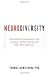Neurodiversity: Discovering the Extraordinary Gifts of Autism, ADHD, Dyslexia, and Other Brain Differences