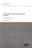 Suchmaschinenmarketing mit Google Adwords (German Edition) 31UUy78SXOL. SL160 Suchmaschinenmarketing mit Google Adwords (German Edition)
