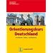 Orientierungskurs Deutschland: Geschichte, Kultur, Institutionen