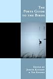The Poets Guide To The Birds