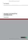 Flüssiggas als Kraftstoff für Fahrzeugantriebe