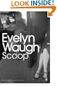 Scoop: A Novel About Journalists (Penguin Modern Classics)