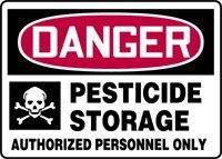 DANGER PESTICIDE STORAGE AUTHORIZED PERSONNEL ONLY (W/GRAPHIC) 10" x 14" Dura Fiberglass Sign