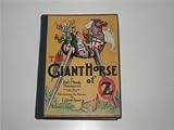 The Giant Horse of Oz