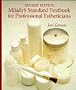 Milady's Standard Textbook for Professional Estheticians/Milady's State Exam Review for Professional Estheticians
