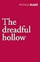The Dreadful Hollow