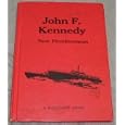  John F. Kennedy New Frontiersman  by Charles Parlin Graves