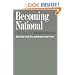 Becoming National: A Reader