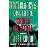 Games of State (Tom Clancy's Op-Centre, Book 3)by Jeff Rovin