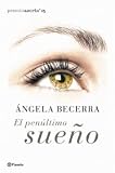 El penultimo Sueno/The Penultimate Dream (8408057952) by Angela Becerra