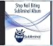 Stop Nail Biting Subliminal CD