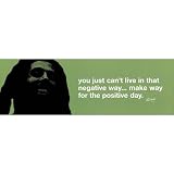 (12x36) Bob Marley (Positive Day) Music Poster Print