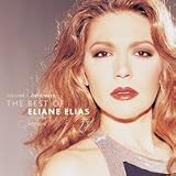 The Best of Eliane Elias, Vol. 1: Originals