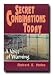 Secret Combinations Today- LDS Nonfiction- This Book Warns of Conspiracies on the Individual Level, Related to Sexual Perversions, Homosexuality, Abortion, Pornography, Drugs and Satan Worship
