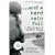 ...And a Hard Rain Fell: A GI's True Story of the War In Vietnam.