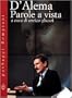 Parole a vista (PasSaggi Bompiani) (Italian Edition)