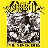 Evil Never Dies [VINYL]