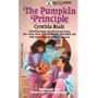 The Pumpkin Principle: (#4)