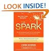 The Spark: The 28-Day Breakthrough Plan for Losing Weight, Getting Fit, and Transforming Your Life