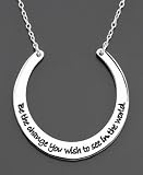Silver Eco Be The Change You Wish to See in the World Pendant