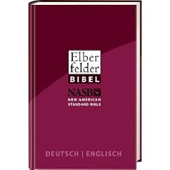 Elberfelder Bibel - Deutsch/Englisch: mit New American Standard Bible